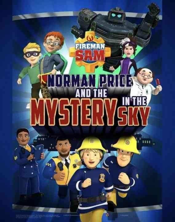 انیمیشن سام آتشنشان : نورمن پرایس و رازی در آسمان Fireman Sam: Norman Price and the Mystery in the Sky 2020