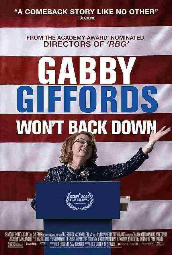 فیلم مستند گبی گیفوردز عقب نمی نشیند Gabby Giffords Won’t Back Down 2022