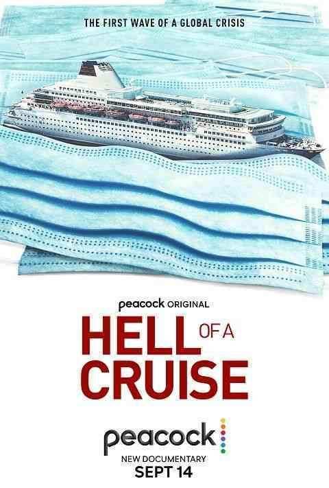 دانلود فیلم مستند جهنم در کشتی کروز Hell of a Cruise 2022