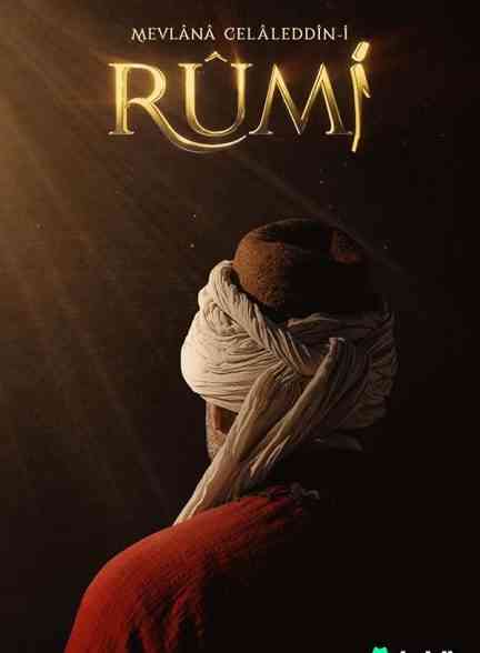 دانلود سریال مولانا جلال‌الدین رومی Rumi 2023