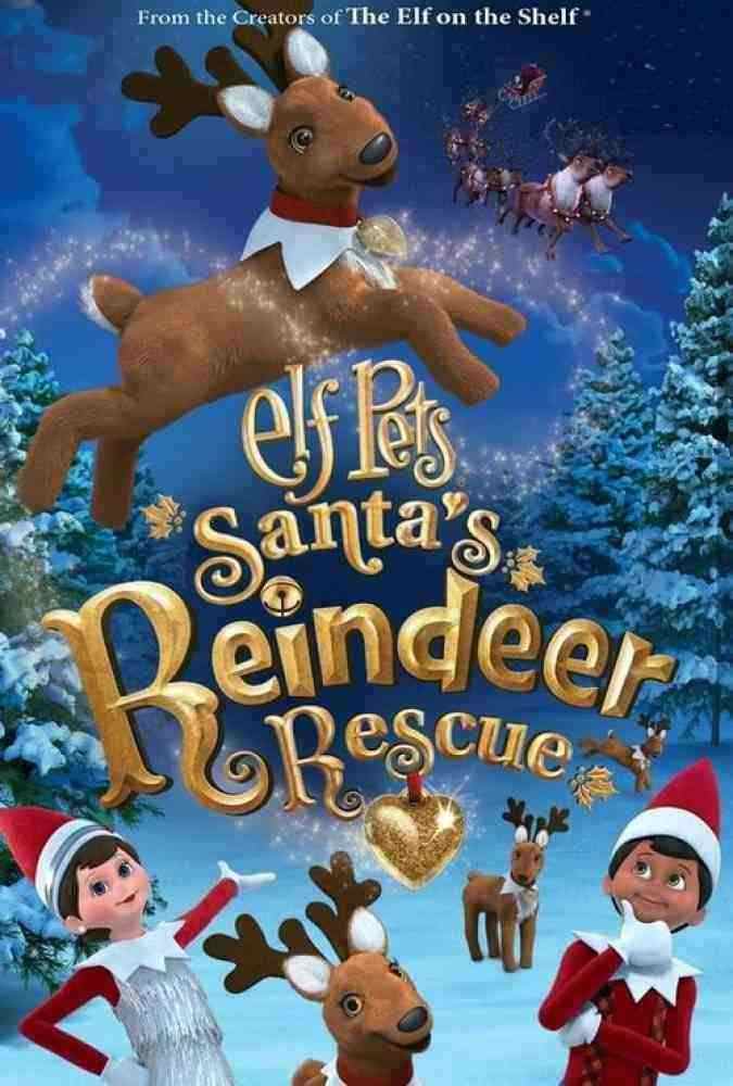 انیمیشن حیوانات خانگی الفی: نجات گوزن شمالی بابانوئل Elf Pets: Santa’s Reindeer Rescue 2020