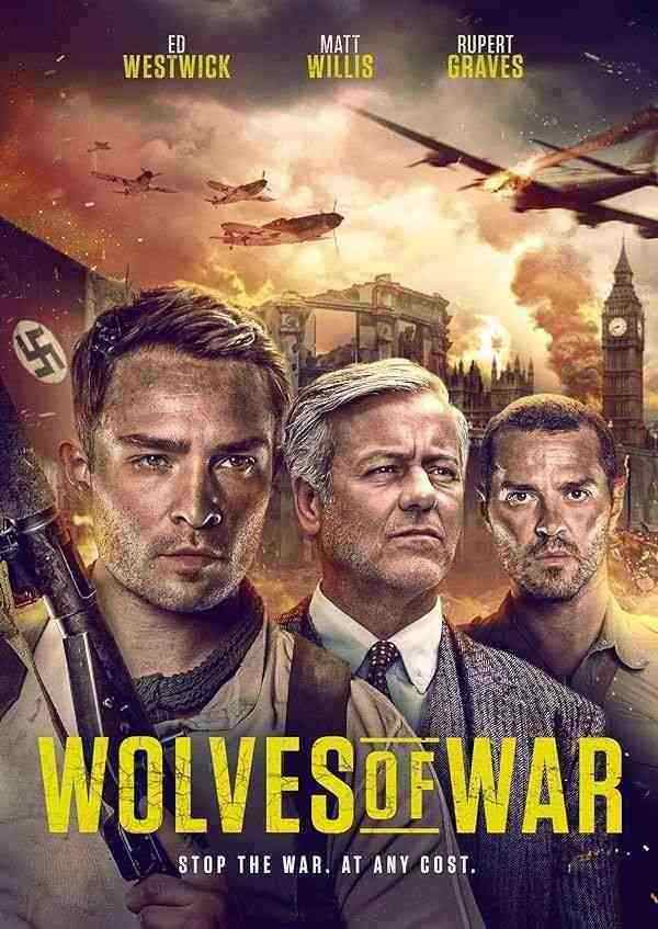 دانلود فیلم گرگ های جنگ Wolves of War 2022