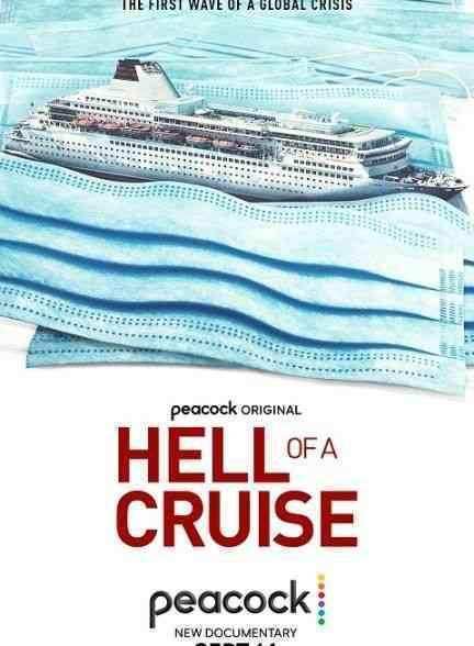 دانلود فیلم مستند جهنم در کشتی کروز Hell of a Cruise 2022