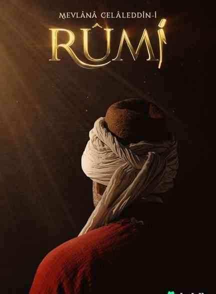 دانلود سریال مولانا جلال‌الدین رومی Rumi 2023