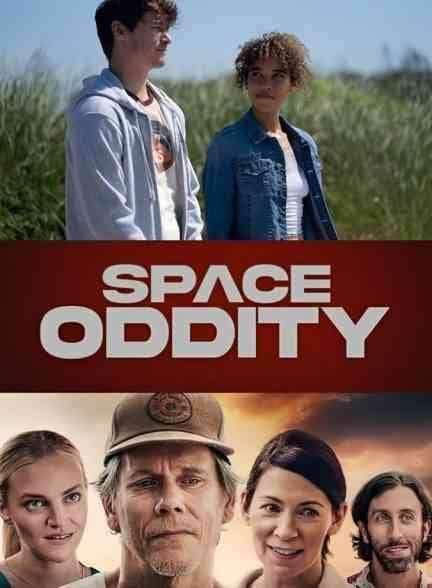 فیلم ناهنجاری فضایی Space Oddity 2022