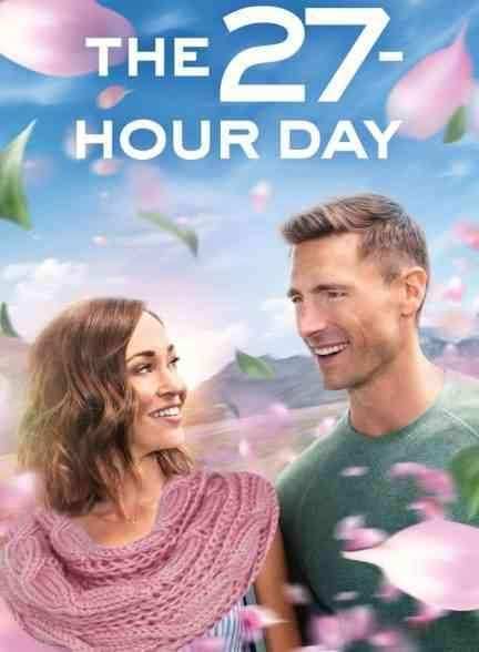 فیلم روز 27 ساعته The 27-Hour Day 2021