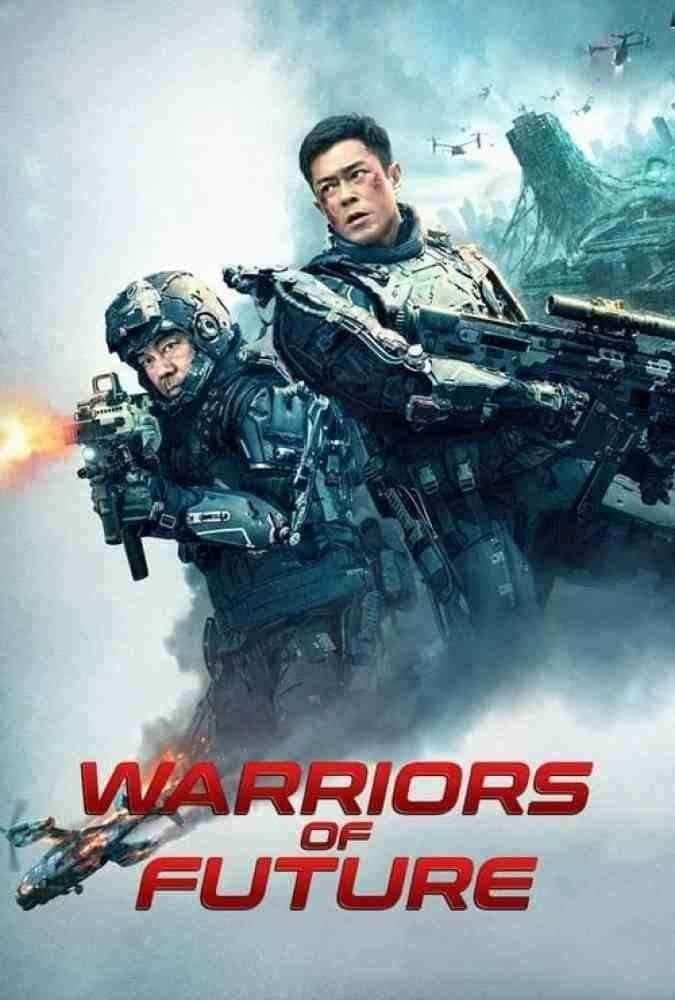 فیلم جنگجویان آینده Warriors of Future 2022