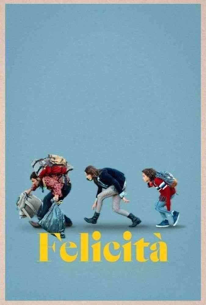 دانلود فیلم خوشبختی Felicita 2020