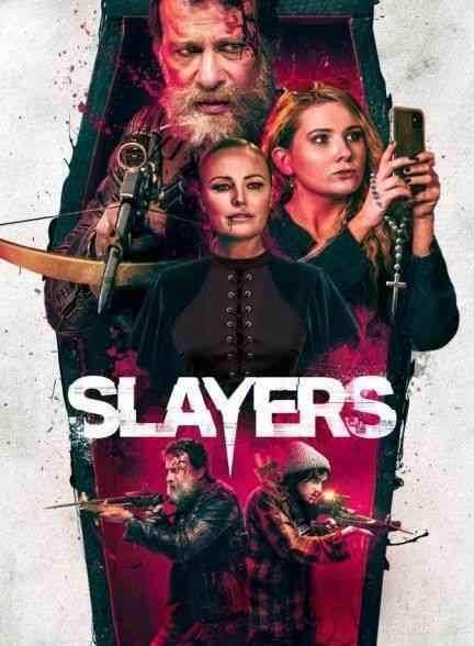 فیلم قاتلان Slayers 2022
