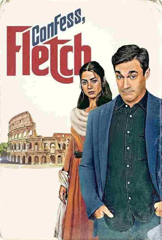 فیلم اعتراف کن فلچ Confess, Fletch 2022