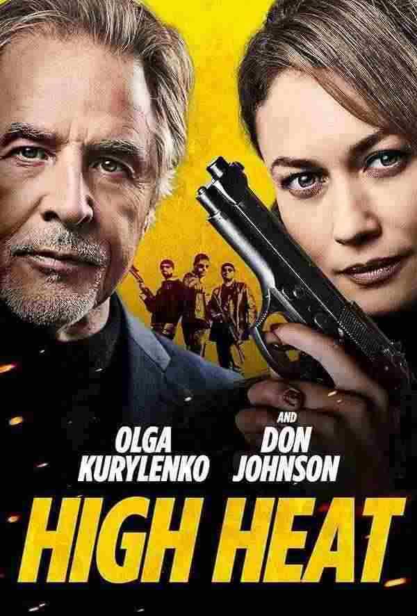 دانلود فیلم پرحرارت High Heat 2022