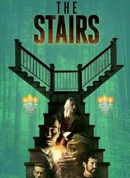 فیلم پلکان The Stairs 2021