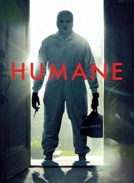 فیلم انسانی Humane 2024