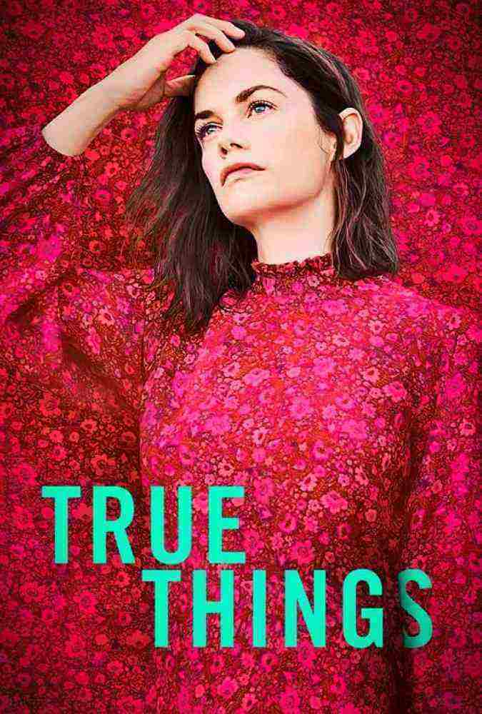 فیلم چیزهای واقعی True Things 2021