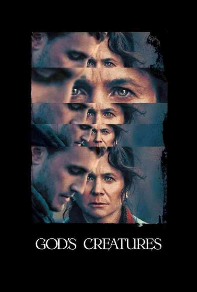 دانلود فیلم مخلوقات خدا Gods Creatures 2022