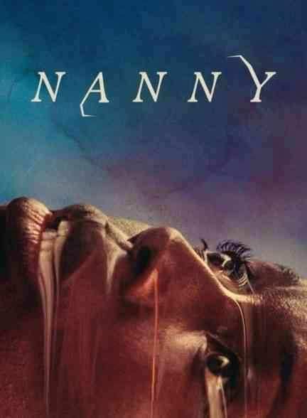 فیلم پرستار بچه Nanny 2022