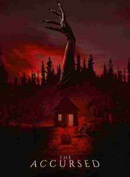 فیلم ملعون The Accursed 2022