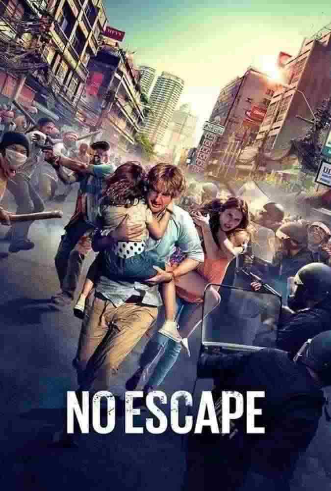 دانلود فیلم آخرین گریز No Escape 2015