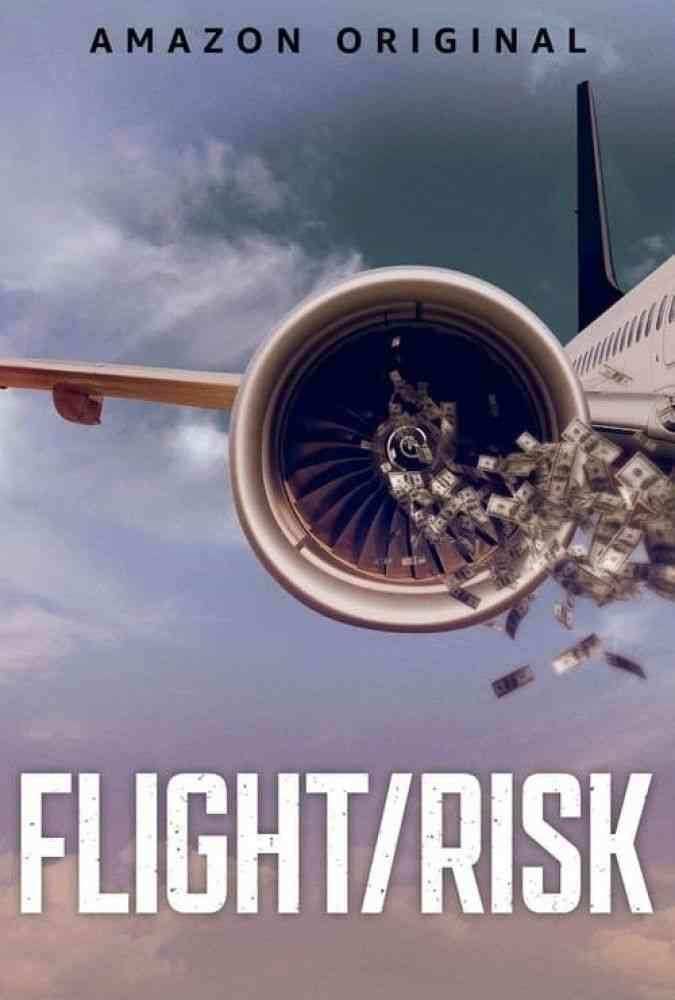 مستند پرواز/ریسک Flight/Risk 2022