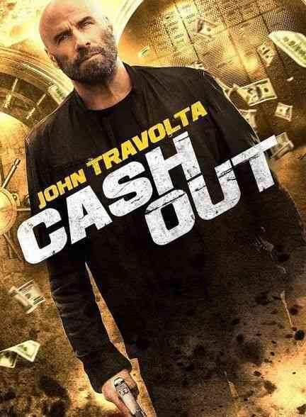 فیلم غیر نقدی Cash Out 2024
