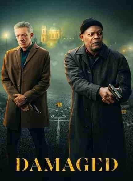 فیلم آسیب دیده Damaged 2024