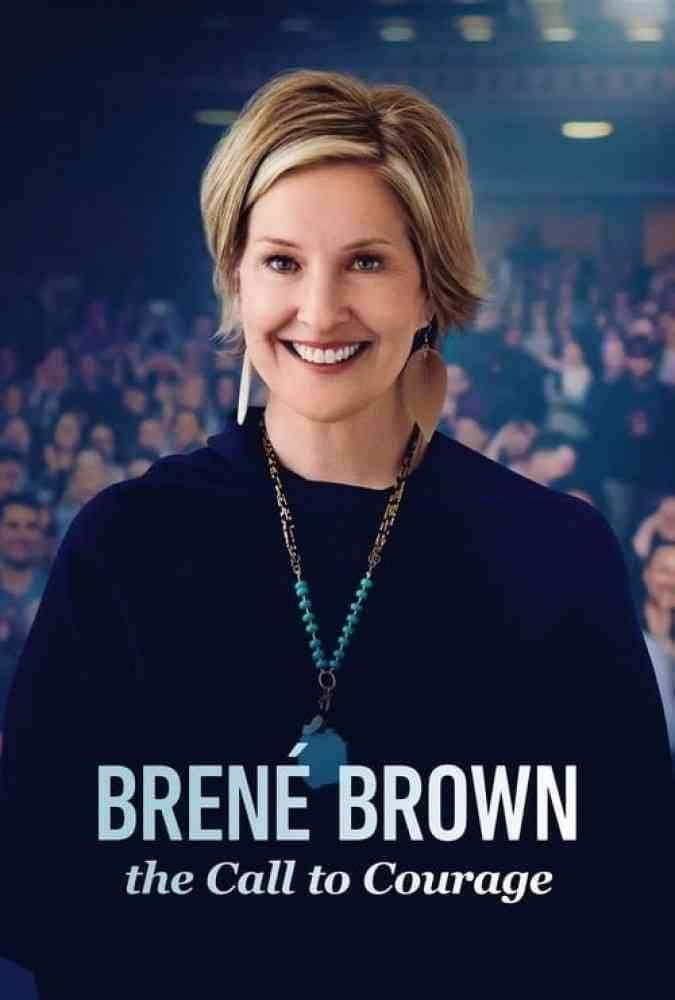دانلود مستند Brene Brown The Call to Courage 2019