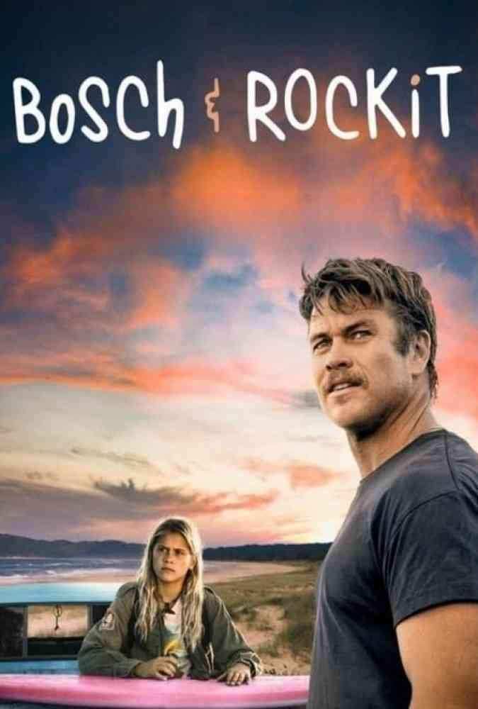 دانلود فیلم بوش و راکیت Bosch & Rockit 2022