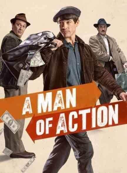 فیلم مرد عمل A Man of Action 2022