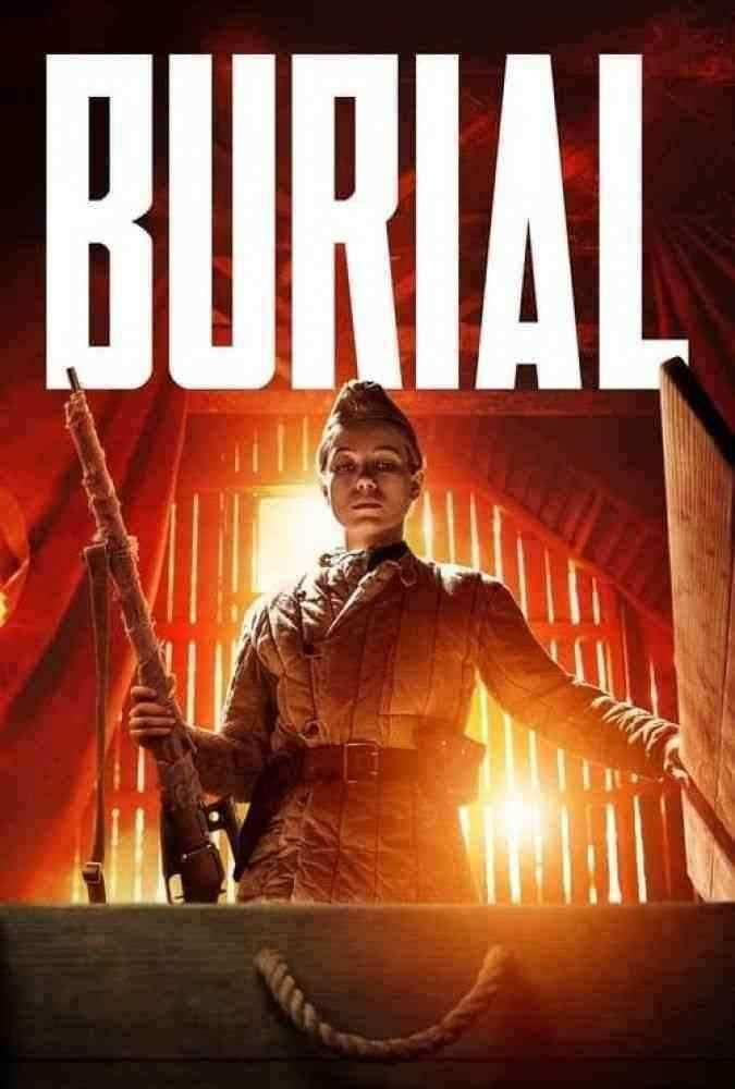 دانلود فیلم خاکسپاری Burial 2022