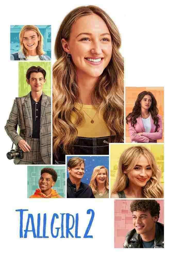 فیلم دختر قد بلند دو Tall Girl 2 2022