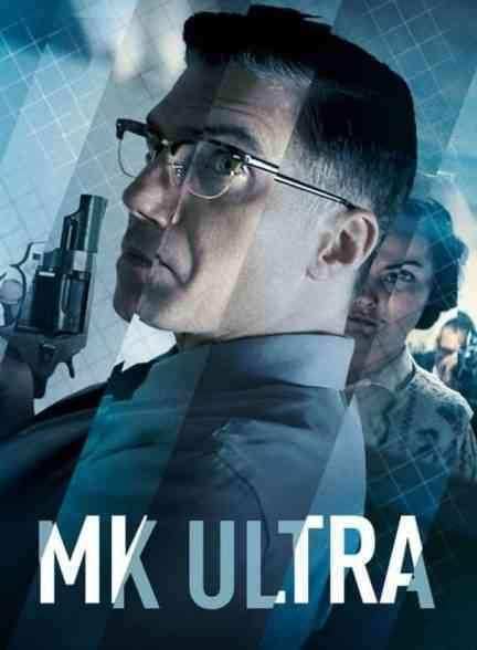 فیلم ام کی اولترا MK Ultra 2022