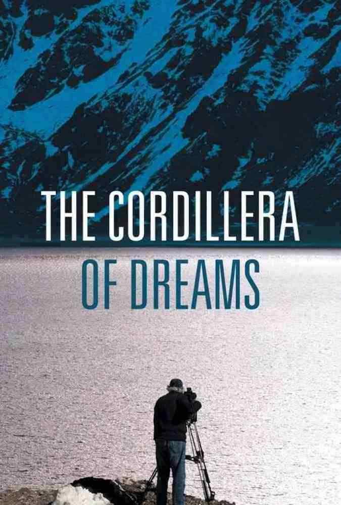 مستند کوردیلرا The Cordillera of Dreams 2019