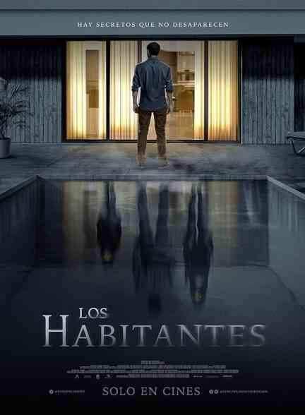 فیلم لوس هابیتانتس Los Habitantes 2023