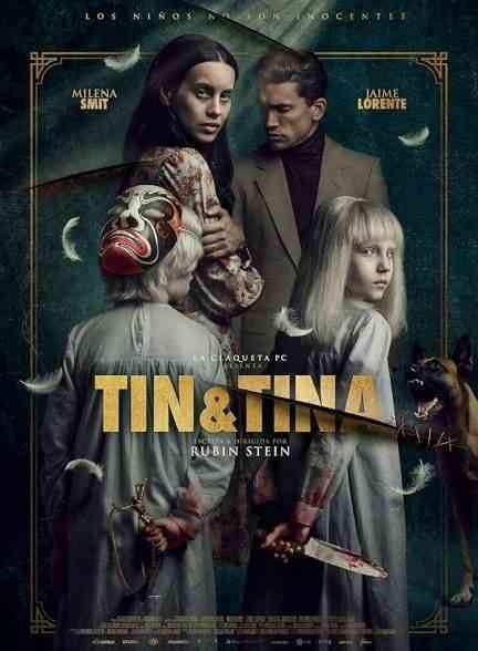 فیلم تین و تینا Tin & Tina 2023