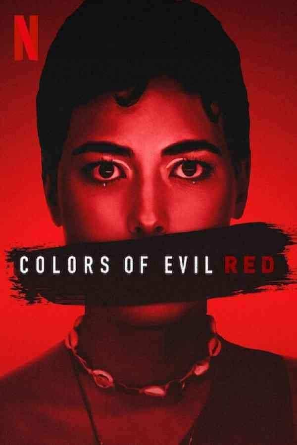 فیلم رنگ های شیطان قرمز Colors of Evil: Red 2024