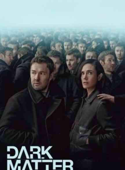 دانلود سریال ماده تاریک Dark Matter 2024