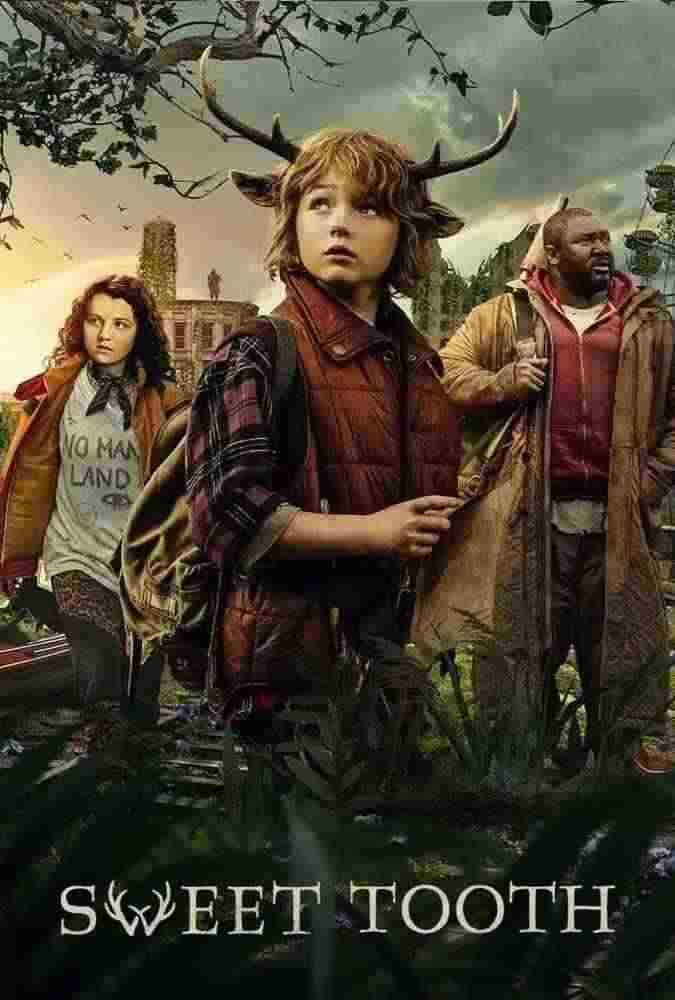 دانلود سریال دندان شیرین Sweet Tooth 2021