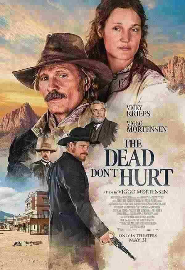 دانلود فیلم مرده ها صدمه نمی بینند The Dead Dont Hurt 2024