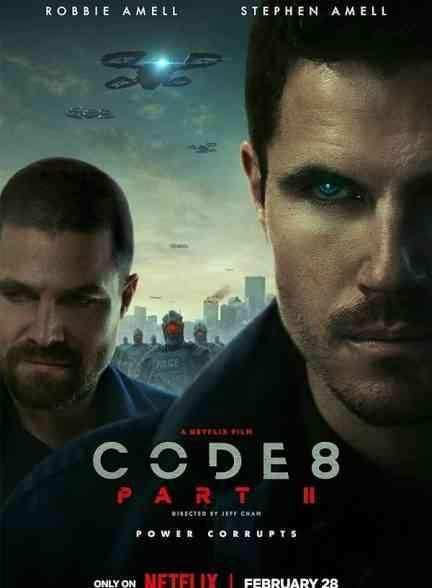 فیلم کد 8 قسمت دوم Code 8 Part II 2024