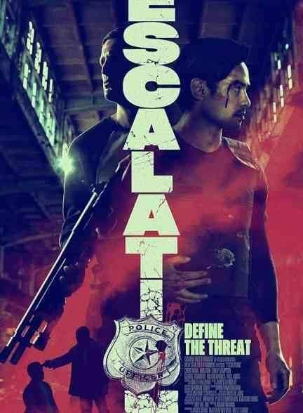 فیلم تشدید Escalation 2023