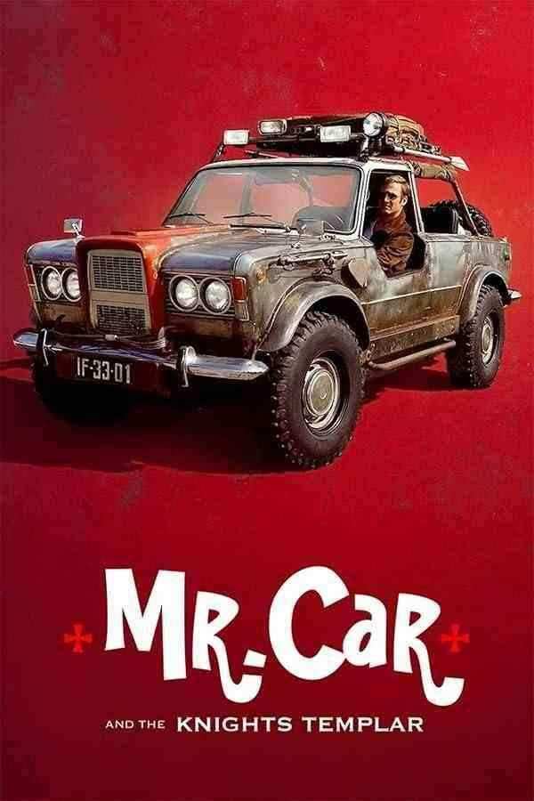 فیلم آقای ماشین و شوالیه های معبد Mr. Car and the Knights Templar 2023