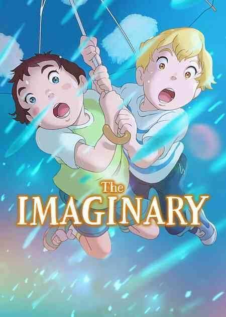 انیمیشن خیالی The Imaginary 2024