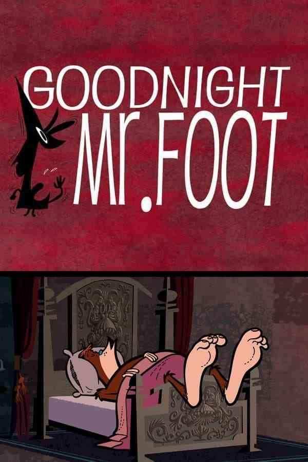 انیمیشن شب بخیر پاگنده Goodnight Mr. Foot 2012