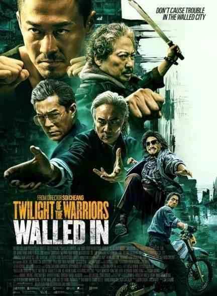 فیلم گرگ و میش جنگجویان: محصور Twilight of the Warriors: Walled In 2024
