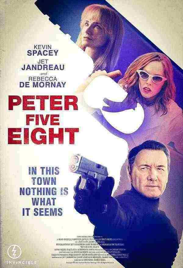 فیلم پیتر پنج هشت Peter Five Eight 2024