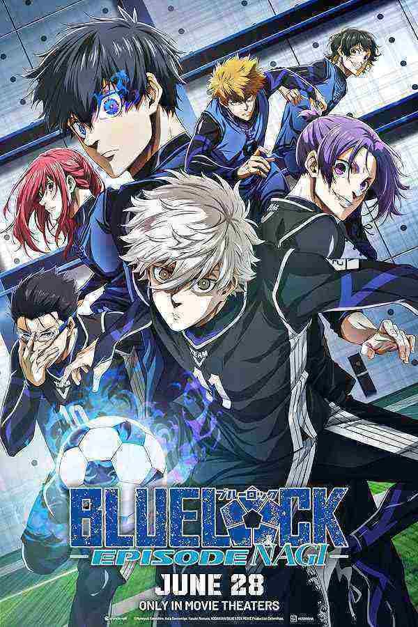انیمه قفل آبی قسمت ناگی Blue Lock: Episode Nagi 2024
