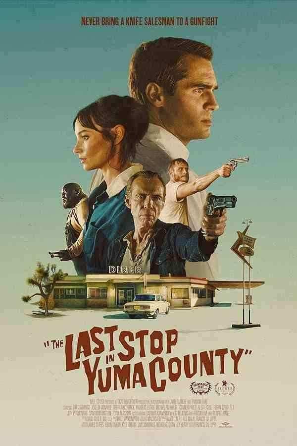 دانلود فیلم The Last Stop in Yuma County 2024
