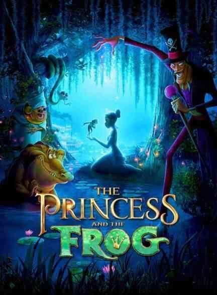 انیمیشن شاهزاده خانم و قورباغه The Princess and the Frog 2009