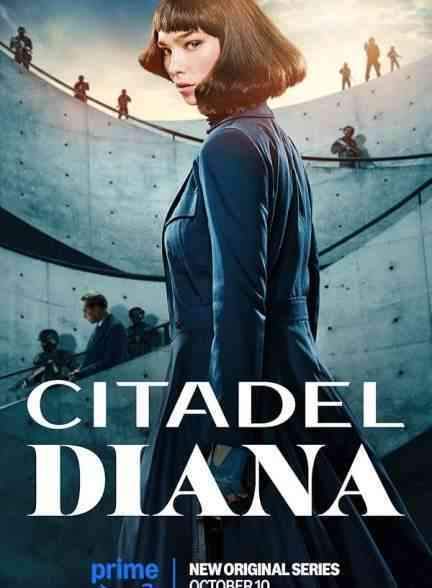 دانلود سریال سیتادل دایانا Citadel Diana 2024