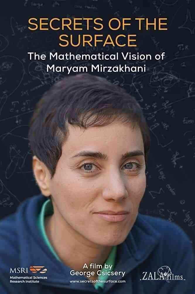 فیلم مستند رموز سطح: دیدگاه ریاضیات مریم میرزاخانی  ۲۰۲۰ Secrets of the Surface: The Mathematical Vision of Maryam Mirzakhani